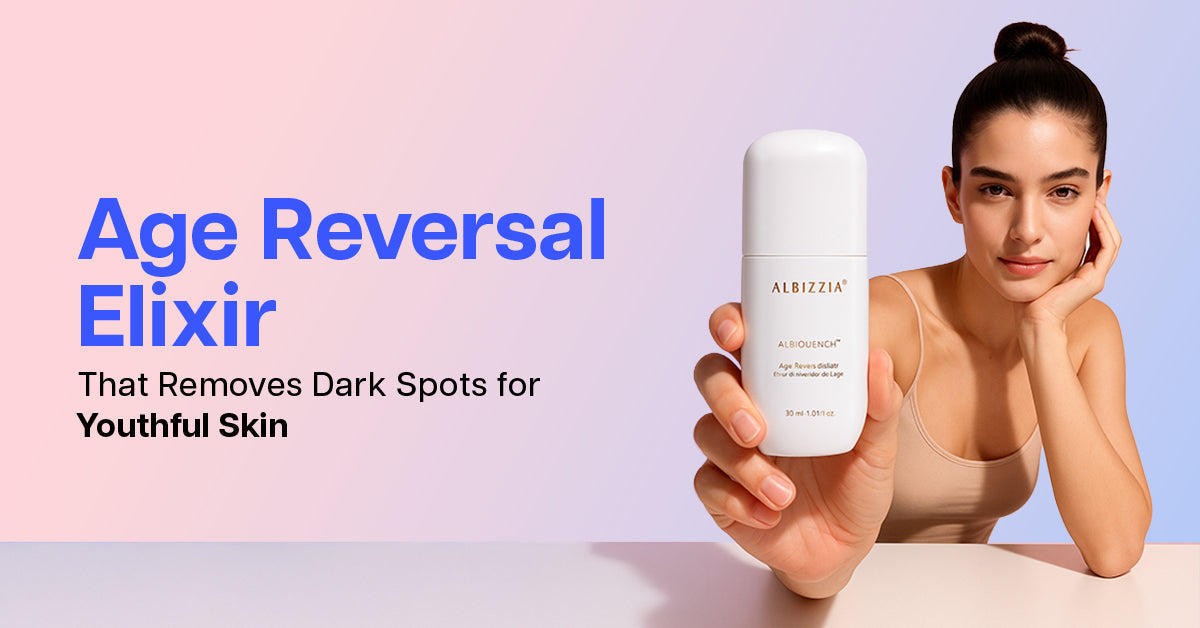Age Reversal Elixir That Removes Dark Spots