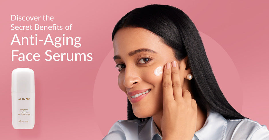 Benefits of Anti-Aging Face Serums